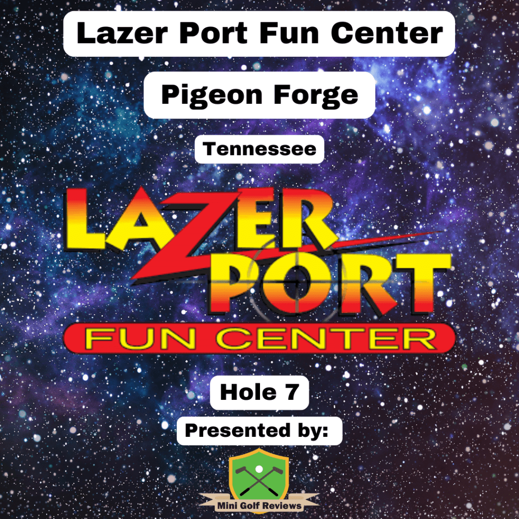 Lazer Port Fun Center Mini Golf